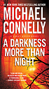 A darkness more than night von Michael Connelly