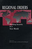 Regional orders : building security in a new world