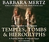 Temples, tombs & hieroglyphs : [a popular history... por Barbara Mertz