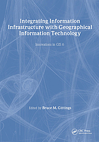 Integrating information infrastructures with geographical information technology