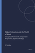 Higher education and the world of work : conceptual... 著者：  Ulrich Teichler 