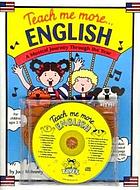 Teach me more-- English