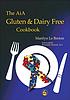 The AiA gluten and dairy free cook book de Marilyn Le Breton