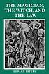 The magician, the witch, and the law