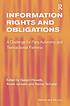 Information rights and obligations : a challenge for party autonomy and transactional fairness