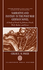 Narrative and fantasy in the post-war German novel : a study of novels by Johnson, Frisch, Wolf, Becker, and Grass