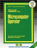Microcomputer operator.