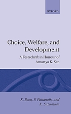Choice, welfare, and development : a festschrift in honour of Amartya K. Sen