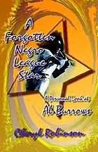 A forgotten Negro league star : a personal look at Al Burrows
