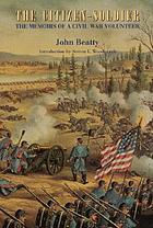 The citizen-soldier : the memoirs of a Civil War volunteer