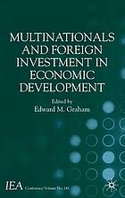 Multinationals and foreign investment in economic development