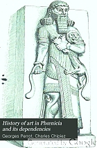 History of art in Phœnicia and its dependencies,