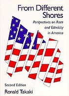 From different shores : perspectives on race and ethnicity in America