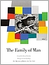The family of man : the greatest photographic exhibition of all time