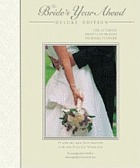 The bride's year ahead : the ultimate month-by-month wedding planner