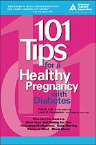 101 tips for a healthy pregnancy with diabetes