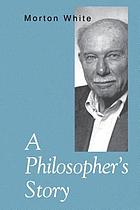 A philosopher's story