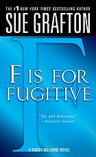 'F' is for fugitive.