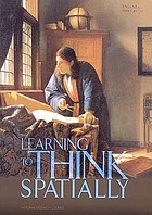 Learning to think spatially : GIS as a support system in the K-12 curriculum.