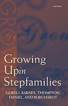 Growing up in stepfamilies