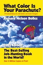 What color is your parachute? : a practical manual for job-hunters and career-changers