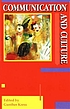 Communication and culture : an introduction by  Gunther R Kress 