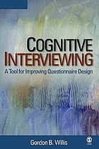Cognitive interviewing : a tool for improving questionnaire design