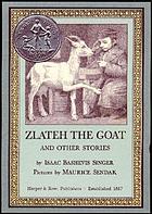 Zlateh the goat, and other stories