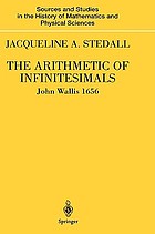 The arithmetic of infinitesimals : John Wallis 1656