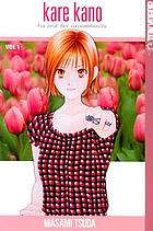 Kare Kano : his and her circumstances. Volume 1