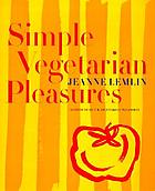 Simple vegetarian pleasures