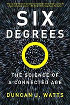 Six degrees the science of a connected age