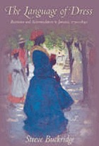 The language of dress : resistance and accommodation in Jamaica, 1760-1890