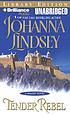 Tender rebel von Johanna Lindsey