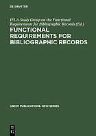 Functional requirements for bibliographic records : final report