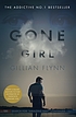 Gone girl : a novel by  Gillian Flynn 
