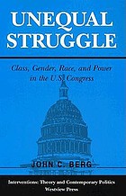 Unequal struggle : class, gender, race, and power in the U.S. Congress