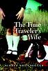 The time traveler's wife : a novel von Audrey Niffenegger