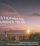 Under the dome : a novel