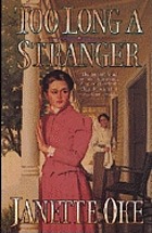 Too long a stranger