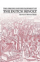 The origins and development of the Dutch revolt