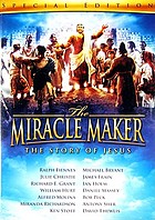The miracle maker the story of Jesus