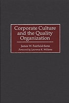 Corporate culture and the quality organization