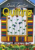 Quick creative quilting