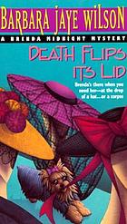 Death flips its lid : a Brenda Midnight mystery