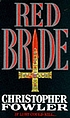 Red bride de Christopher Fowler