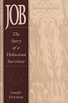 Job : the story of a Holocaust survivor