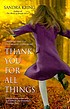 Thank you for all things 著者： Sandra Kring