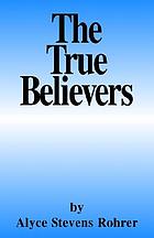 The true believers