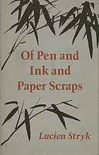 Of pen and ink and paper scraps